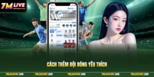 cách thêm đội bóng yêu thích